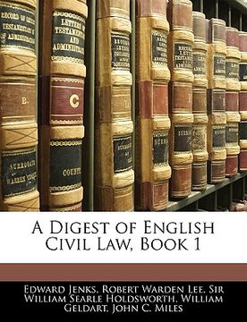 portada a digest of english civil law, book 1 (en Inglés)