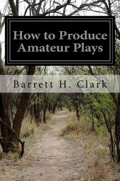 portada How to Produce Amateur Plays