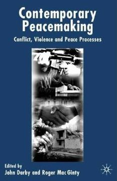 portada contemporary peacemaking: conflict, violence and peace processes (en Inglés)