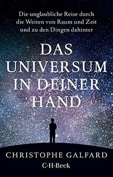 portada Das Universum in Deiner Hand: Die Unglaubliche Reise Durch die Weiten von Raum und Zeit und zu den Dingen Dahinter (en Alemán)