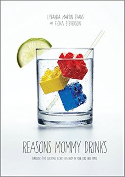 portada Reasons Mommy Drinks (en Inglés)