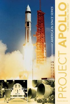 portada Project Apollo: The Early Years, 1961-1967 (America in Space Series)