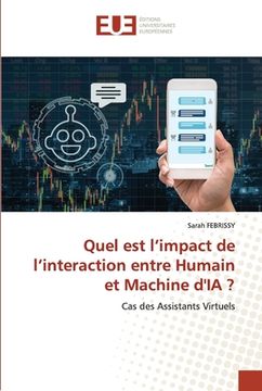 portada Quel est l'impact de l'interaction entre Humain et Machine d'IA ? (en Francés)