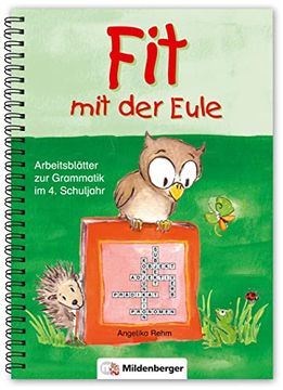 portada Fit mit der Eule 4. 4. Schuljahr: Arbeitsblätter zur Grammatik. 84 Kopiervorlagen (en Alemán)