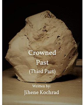 portada Crowned Past ( Third Part ) (en Inglés)