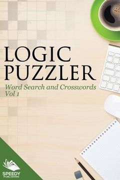 portada Logic Puzzler Vol 1: Word Search and Crosswords (en Inglés)