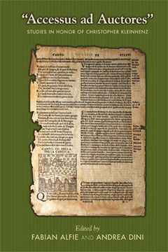 portada "Accessus ad Auctores": Studies in Honor of Christopher Kleinhenz (Medieval & Renais Text Studies) (en Inglés)