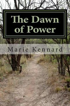 portada The Dawn of Power: Children of the Istar Kingdoms Awake (en Inglés)