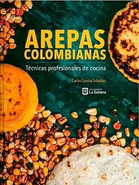 portada Arepas Colombianas. Técnicas Profesionales de Cocina