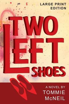 portada Two Left Shoes, Large Print Edition (en Inglés)