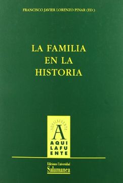 portada La Familia en la Historia (in Spanish)