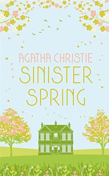 portada Sinister Spring: Murder and Mystery From the Queen of Crime (in English)