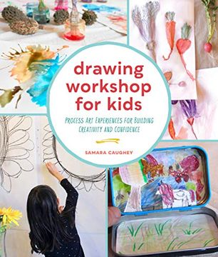 portada Drawing Workshop for Kids: Process art Experiences for Building Creativity and Confidence 