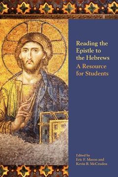 portada reading the epistle to the hebrews: a resource for students (en Inglés)
