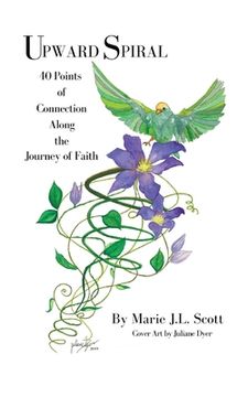 portada Upward Spiral: 40 Points of Connection Along the Journey of Faith (en Inglés)