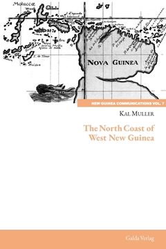 portada The North Coast of West New Guinea (en Inglés)