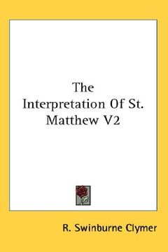 portada the interpretation of st. matthew v2 (en Inglés)
