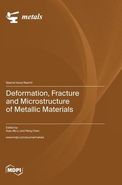 portada Deformation, Fracture and Microstructure of Metallic Materials (en Inglés)