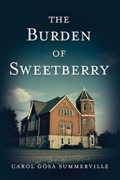 portada The Burden of Sweetberry (en Inglés)