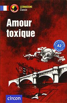 portada Amour Toxique: Französisch a2