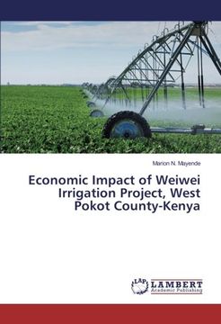 portada Economic Impact of Weiwei Irrigation Project, West Pokot County-Kenya