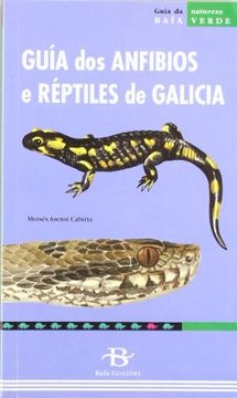 portada Guía dos anfibios e réptiles de Galicia (Baía Verde) (in Galician)