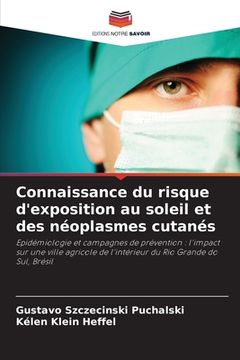 portada Connaissance du risque d'exposition au soleil et des néoplasmes cutanés