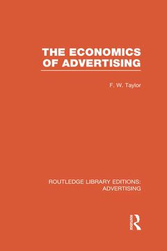 portada the economics of advertising (rle advertising)
