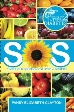 portada S.O.S. Simple Old Solution for Type 2 Diabetes