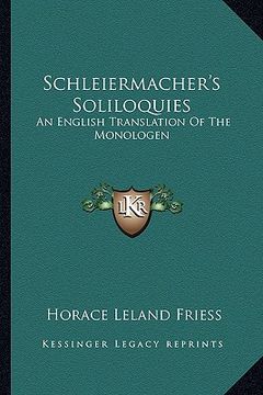 portada schleiermacher's soliloquies: an english translation of the monologen (en Inglés)