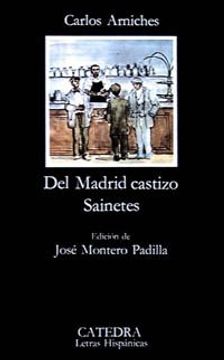 portada Del Madrid Castizo: Sainetes (Letras Hispánicas)