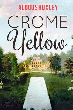 portada Crome Yellow (in English)