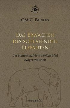 portada Das Erwachen des Schlafenden Elefanten (en Alemán)