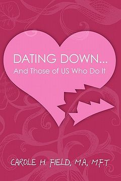 portada dating down...: and those of us who do it