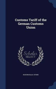portada Customs Tariff of the German Customs Union