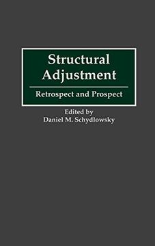 portada Structural Adjustment: Retrospect and Prospect (en Inglés)