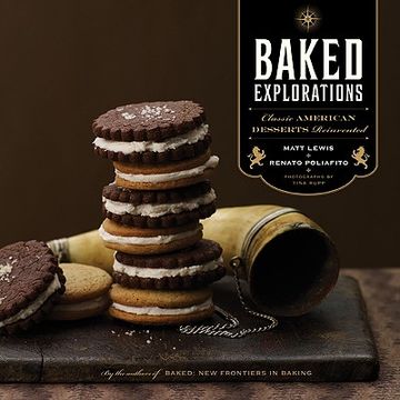portada Baked Explorations: Classic American Desserts Reinvented (en Inglés)
