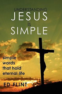 portada understanding jesus is simple (en Inglés)