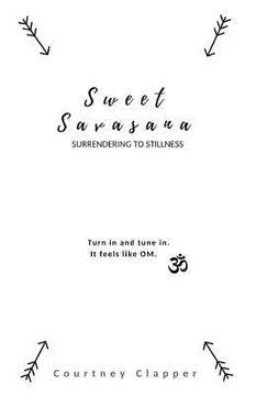 portada Sweet Savasana: Surrendering to Stillness (in English)