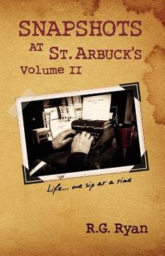 portada snapshots at st. arbuck's vol 2 (en Inglés)