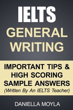 portada IELTS General Writing: Important Tips & High Scoring Sample Answers!