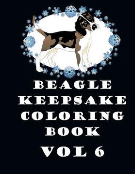 portada Beagle Keepsake Coloring Book Vol 6 (en Inglés)