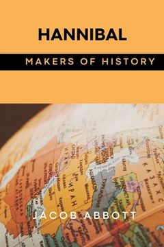 portada Hannibal: Makers of History (Paperback or Softback) (en Inglés)