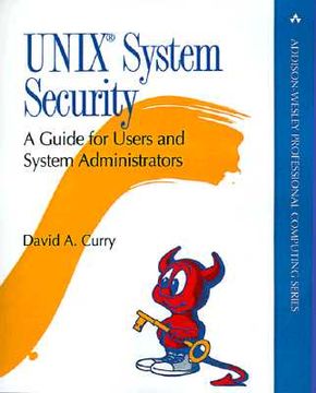 portada Unix System Security: A Guide for Users and System Administrators (Addison-Wesley Professional Computing (Paperback)) 