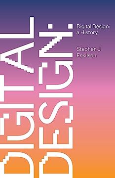 portada Digital Design: A History (en Inglés)