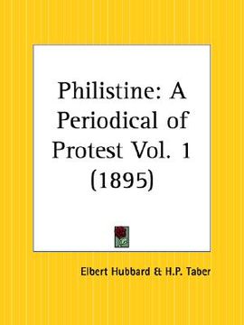 portada philistine: a periodical of protest, june 1895 to november 1895 (en Inglés)