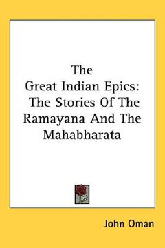 portada the great indian epics: the stories of the ramayana and the mahabharata (in English)