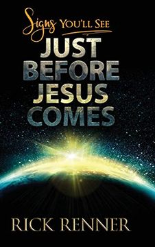 portada Signs You'll see Just Before Jesus Comes (en Inglés)