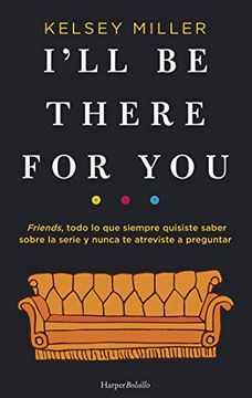 portada I'll be There for you