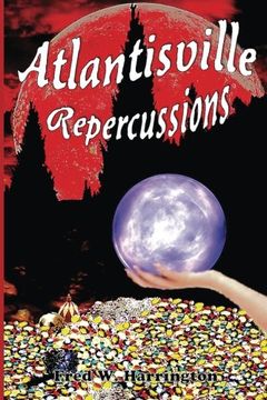 portada Atlantisville Repercussions: Book #2 of Caverns series (Volume 2)